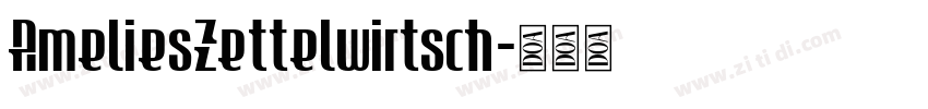 AmeliesZettelwirtsch字体转换