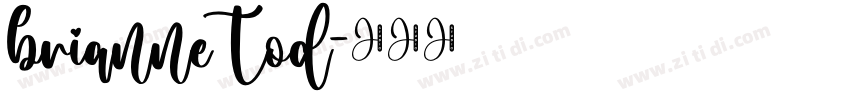 brianneTod字体转换
