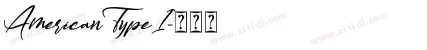 AmericanTypeI字体转换