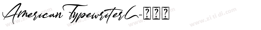 AmericanTypewriterL字体转换