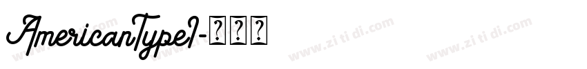 AmericanTypeI字体转换
