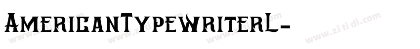 AmericanTypewriterL字体转换