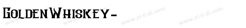 GoldenWhiskey字体转换