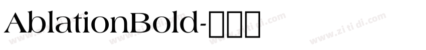 AblationBold字体转换