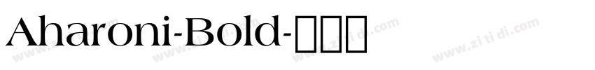 Aharoni-Bold字体转换