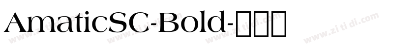 AmaticSC-Bold字体转换