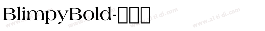 BlimpyBold字体转换