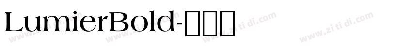 LumierBold字体转换