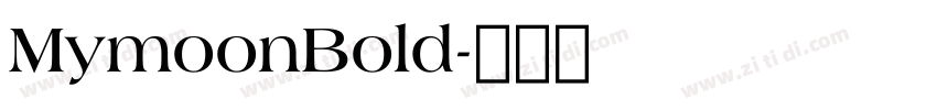 MymoonBold字体转换