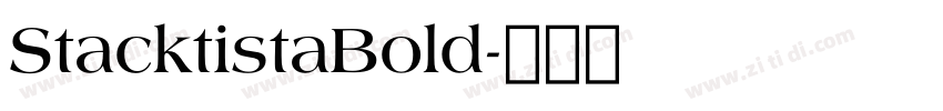 StacktistaBold字体转换