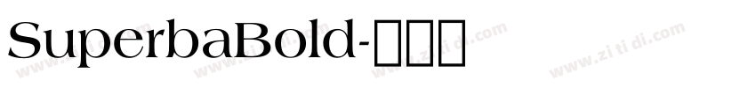 SuperbaBold字体转换