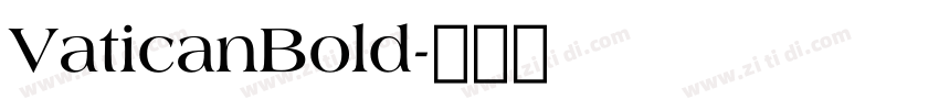 VaticanBold字体转换