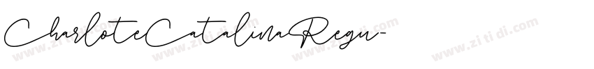 CharloteCatalinaRegu字体转换