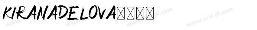 KiranaDelova字体转换