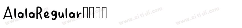 AlalaRegular字体转换