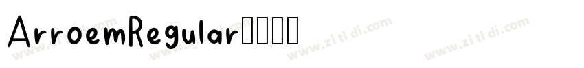 ArroemRegular字体转换
