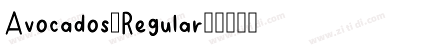Avocados(Regular)字体转换