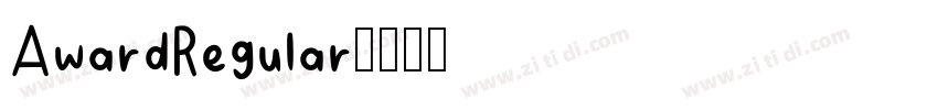 AwardRegular字体转换 AwardRegular字体转换