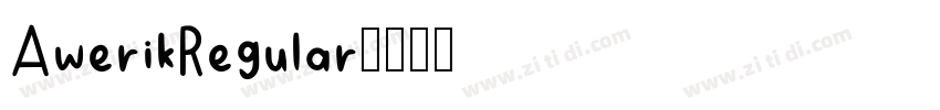 AwerikRegular字体转换 AwerikRegular字体转换