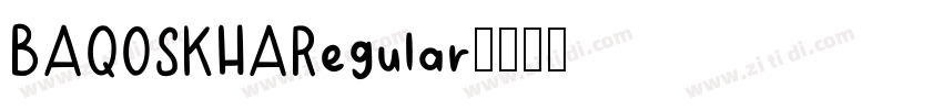 BAQOSKHARegular字体转换