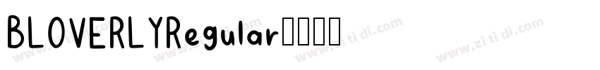 BLOVERLYRegular字体转换
