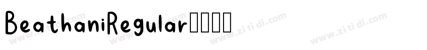 BeathaniRegular字体转换