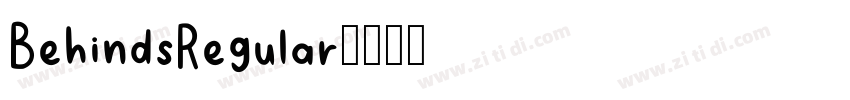 BehindsRegular字体转换 BehindsRegular字体转换