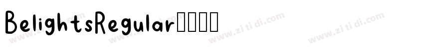 BelightsRegular字体转换 BelightsRegular字体转换