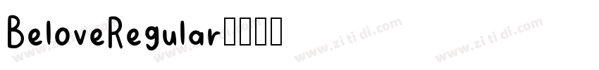 BeloveRegular字体转换