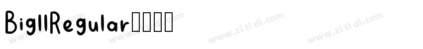BigllRegular字体转换