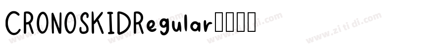 CRONOSKIDRegular字体转换