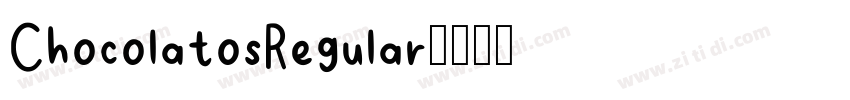ChocolatosRegular字体转换 ChocolatosRegular字体转换