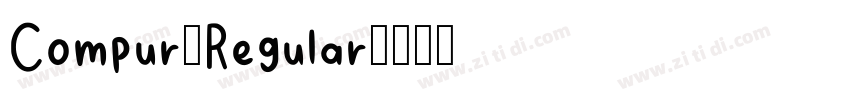 Compur-Regular字体转换