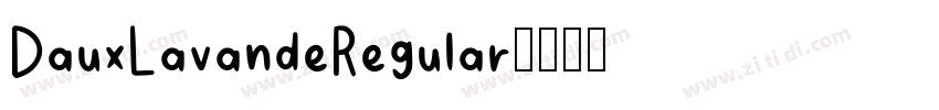 DauxLavandeRegular字体转换 DauxLavandeRegular字体转换