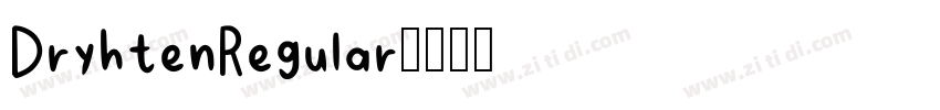 DryhtenRegular字体转换