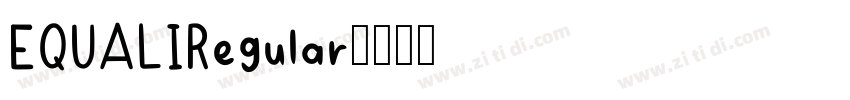 EQUALIRegular字体转换