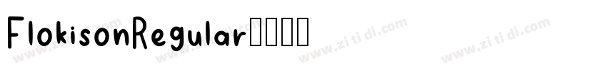 FlokisonRegular字体转换