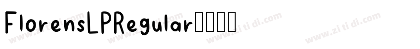 FlorensLPRegular字体转换