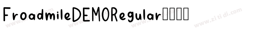 FroadmileDEMORegular字体转换