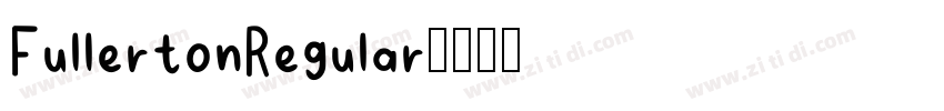 FullertonRegular字体转换