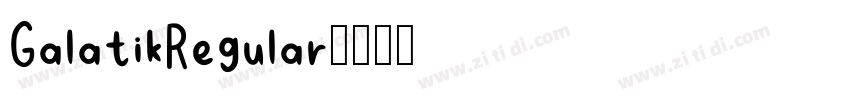 GalatikRegular字体转换