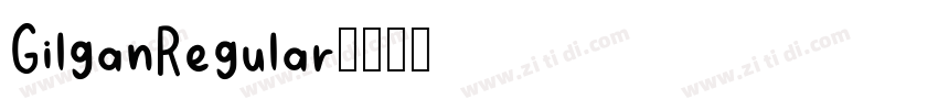 GilganRegular字体转换
