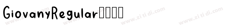 GiovanyRegular字体转换