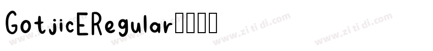 GotjicERegular字体转换