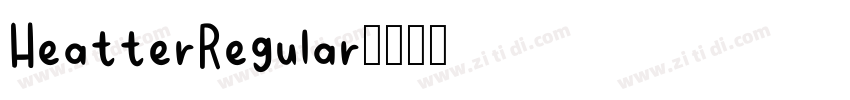 HeatterRegular字体转换