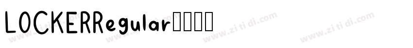 LOCKERRegular字体转换
