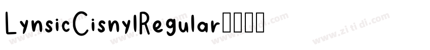 LynsicCisnylRegular字体转换 LynsicCisnylRegular字体转换