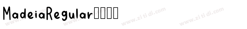 MadeiaRegular字体转换 MadeiaRegular字体转换