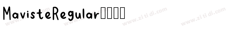 MavisteRegular字体转换