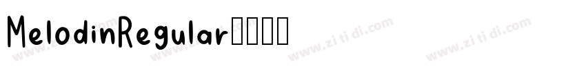 MelodinRegular字体转换